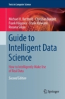 Guide to Intelligent Data Science : How to Intelligently Make Use of Real Data - Book