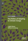 The Politics of Adapting to Climate Change - Book