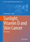 Sunlight, Vitamin D and Skin Cancer - eBook