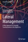 Lateral Management : A New Approach to Strategic Transformation in the Digital Era - Book