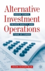Alternative Investment Operations : Hedge Funds, Private Equity, and Fund of Funds - Book