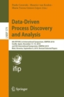 Data-Driven Process Discovery and Analysis : 8th IFIP WG 2.6 International Symposium, SIMPDA 2018, Seville, Spain, December 13-14, 2018, and 9th International Symposium, SIMPDA 2019, Bled, Slovenia, S - Book