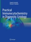 Practical Immunocytochemistry in Diagnostic Cytology - Book