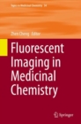 Fluorescent Imaging in Medicinal Chemistry - eBook