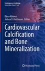 Cardiovascular Calcification and Bone Mineralization - Book