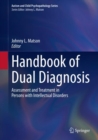 Handbook of Dual Diagnosis : Assessment and Treatment in Persons with Intellectual Disorders - eBook