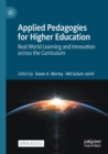 Applied Pedagogies for Higher Education : Real World Learning and Innovation across the Curriculum - Book