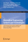 Biomedical Engineering Systems and Technologies : 12th International Joint Conference, BIOSTEC 2019, Prague, Czech Republic, February 22-24, 2019, Revised Selected Papers - Book