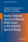 Atomic Emission Spectra of Neutral Noble Gases in the Infrared Spectral Range - eBook