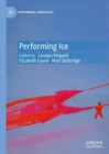 Performing Ice - eBook