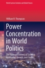 Power Concentration in World Politics : The Political Economy of Systemic Leadership, Growth, and Conflict - eBook