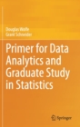 Primer for Data Analytics and Graduate Study in Statistics - Book