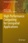 High Performance Computing for Geospatial Applications - Book