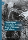 Following the Formula in Beowulf, Orvar-Odds saga, and Tolkien - Book