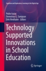 Technology Supported Innovations in School Education - eBook