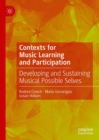 Contexts for Music Learning and Participation : Developing and Sustaining Musical Possible Selves - eBook