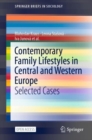 Contemporary Family Lifestyles in Central and Western Europe : Selected Cases - Book
