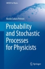 Probability and Stochastic Processes for Physicists - eBook