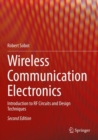 Wireless Communication Electronics : Introduction to RF Circuits and Design Techniques - Book
