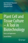 Plant Cell and Tissue Culture - A Tool in Biotechnology : Basics and Application - eBook