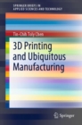 3D Printing and Ubiquitous Manufacturing - eBook