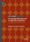 Knowledge Management in High Risk Industries : Coping with Skills Drain - eBook