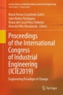 Proceedings of the International Congress of Industrial Engineering (ICIE2019) : Engineering Paradigm of Change - eBook