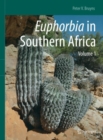 Euphorbia in Southern Africa : Volume 1 - eBook