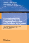 Knowledge Discovery, Knowledge Engineering and Knowledge Management : 10th International Joint Conference, IC3K 2018, Seville, Spain, September 18-20, 2018, Revised Selected Papers - Book