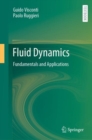 Fluid Dynamics : Fundamentals and Applications - eBook