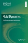 Fluid Dynamics : Fundamentals and Applications - Book