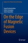 On the Edge of Magnetic Fusion Devices - Book