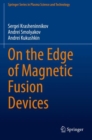 On the Edge of Magnetic Fusion Devices - Book