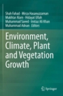 Environment, Climate, Plant and Vegetation Growth - Book