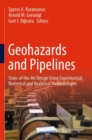 Geohazards and Pipelines : State-of-the-Art Design Using Experimental, Numerical and Analytical Methodologies - eBook