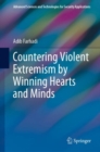 Countering Violent Extremism by Winning Hearts and Minds - eBook