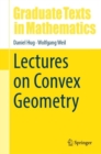 Lectures on Convex Geometry - Book
