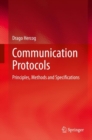 Communication Protocols : Principles, Methods and Specifications - eBook
