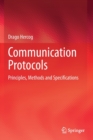 Communication Protocols : Principles, Methods and Specifications - Book