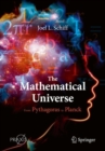 The Mathematical Universe : From Pythagoras to Planck - Book