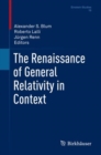 The Renaissance of General Relativity in Context - Book