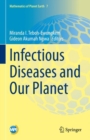 Infectious Diseases and Our Planet - eBook