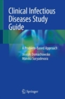 Clinical Infectious Diseases Study Guide : A Problem-Based Approach - Book