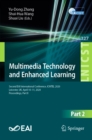 Multimedia Technology and Enhanced Learning : Second EAI International Conference, ICMTEL 2020, Leicester, UK, April 10-11, 2020, Proceedings, Part II - eBook