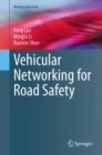 Vehicular Networking for Road Safety - eBook