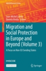 Migration and Social Protection in Europe and Beyond (Volume 3) : A Focus on Non-EU Sending States - eBook