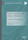 Family Business in China, Volume 1 : A Historical Perspective - Book