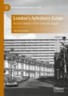 London's Aylesbury Estate : An Oral History of the 'Concrete Jungle' - eBook