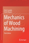 Mechanics of Wood Machining - Book
