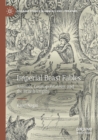 Imperial Beast Fables : Animals, Cosmopolitanism, and the British Empire - Book